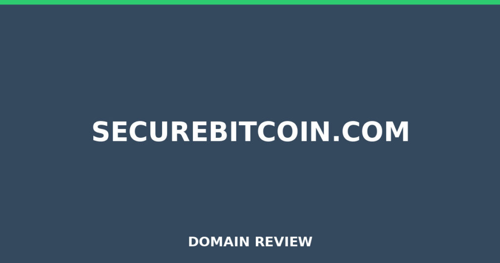 SECUREBITCOIN.COM review 2026 - Domain review placeholder image for securebitcoin.com