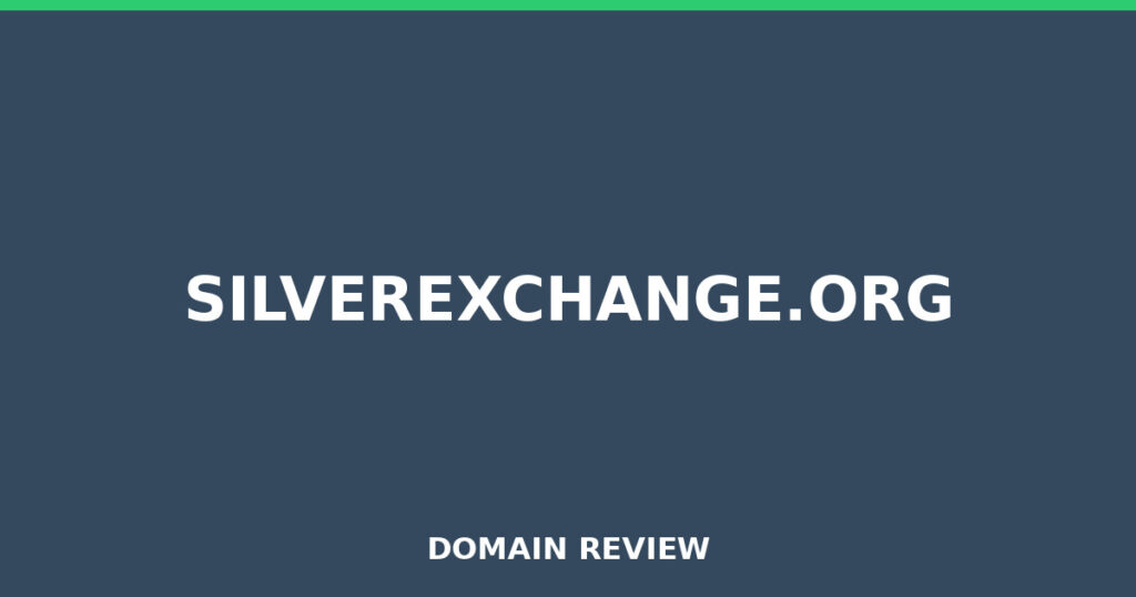 SILVEREXCHANGE.ORG review 2026 - Domain review placeholder image for silverexchange.org