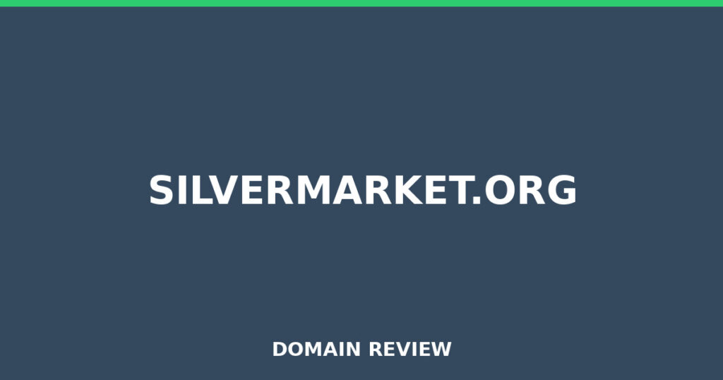 SILVERMARKET.ORG review 2026 - Domain review placeholder image for silvermarket.org