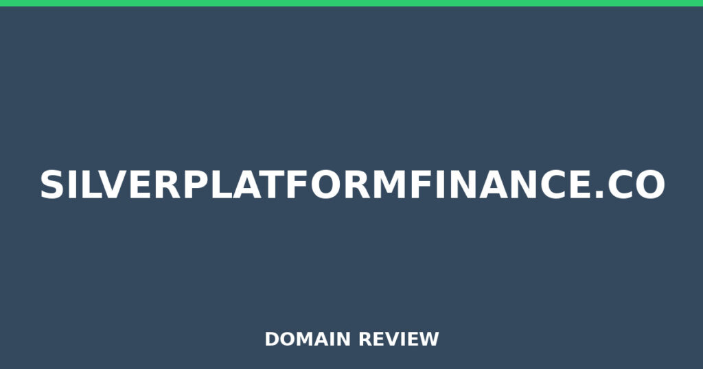 SILVERPLATFORMFINANCE.CO review 2026 - Domain review placeholder image for silverplatformfinance.co