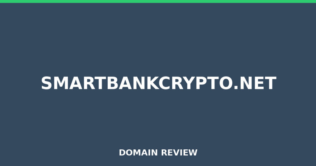 SMARTBANKCRYPTO.NET review 2026 - Domain review placeholder image for smartbankcrypto.net