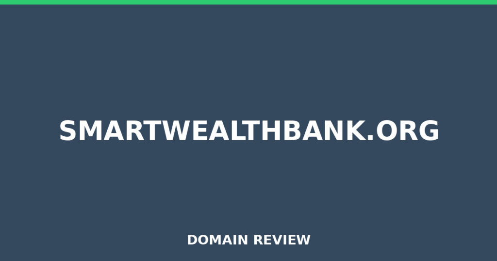 SMARTWEALTHBANK.ORG review 2026 - Domain review placeholder image for smartwealthbank.org