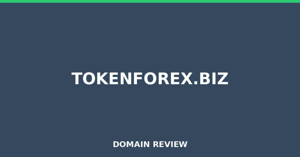 TOKENFOREX.BIZ review 2026 - Domain review placeholder image for tokenforex.biz