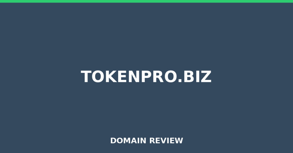 TOKENPRO.BIZ review 2026 - Domain review placeholder image for tokenpro.biz