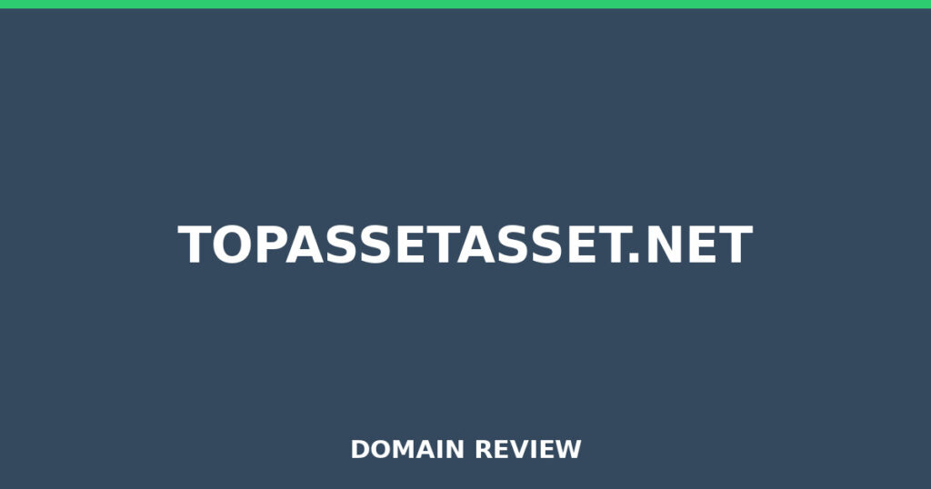 TOPASSETASSET.NET review 2026 - Domain review placeholder image for topassetasset.net