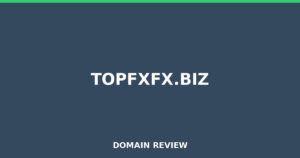 topfxfx.biz 2026 Review – Legitimacy Check