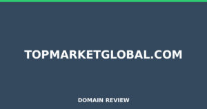topmarketglobal.com 2026 Review – Legitimacy Check