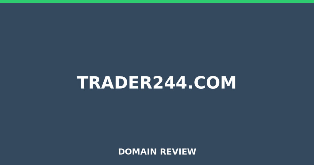 TRADER244.COM review 2026 - Domain review placeholder image for trader244.com