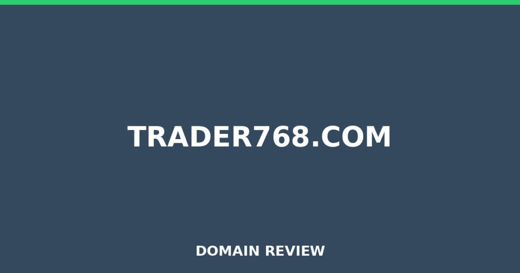 TRADER768.COM review 2026 - Domain review placeholder image for trader768.com
