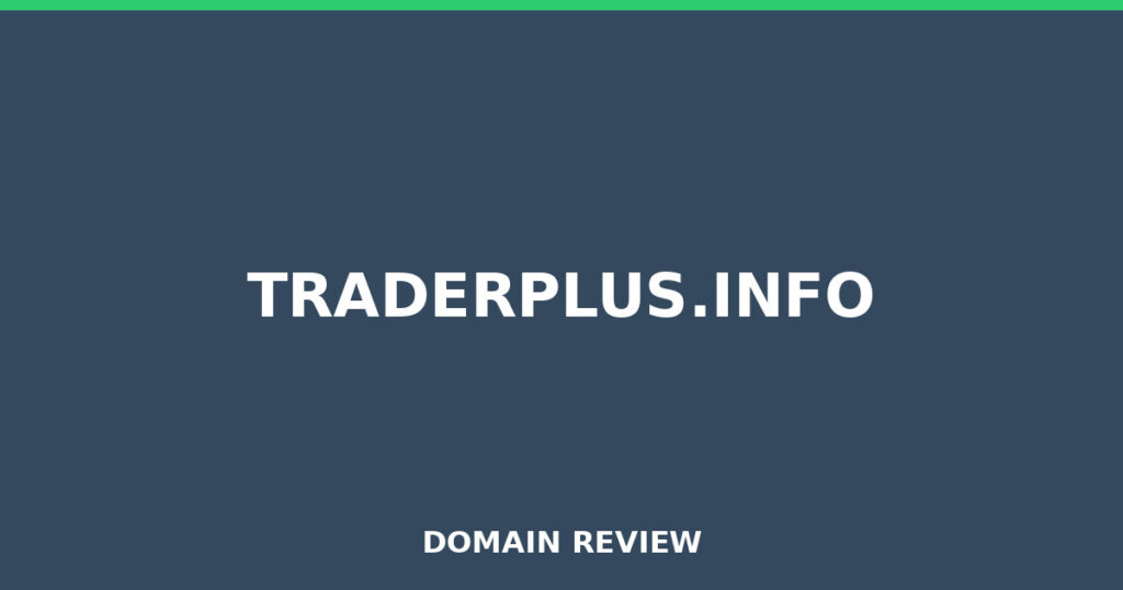 TRADERPLUS.INFO review 2026 - Domain review placeholder image for traderplus.info