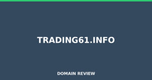 trading61.info 2026 Review – Legitimacy Check