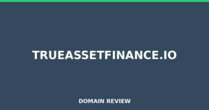 trueassetfinance.io 2026 Review – Legitimacy Check