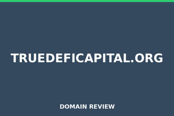 TRUEDEFICAPITAL.ORG review 2026 - Domain review placeholder image for truedeficapital.org