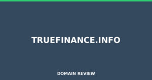 truefinance.info Review 2026 – Detailed Analysis