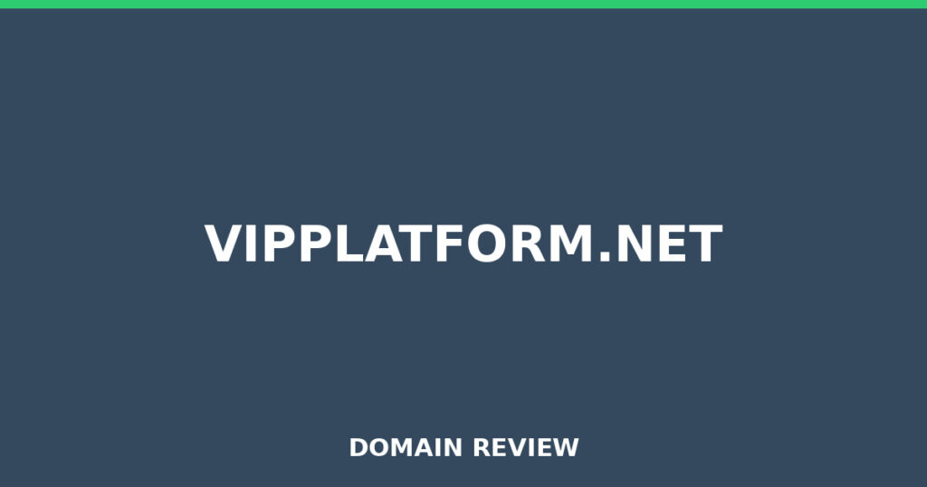 VIPPLATFORM.NET review 2026 - Domain review placeholder image for vipplatform.net