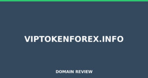 viptokenforex.info 2026 Review – Legitimacy Check