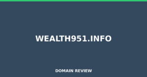 wealth951.info Review 2026 – Detailed Analysis