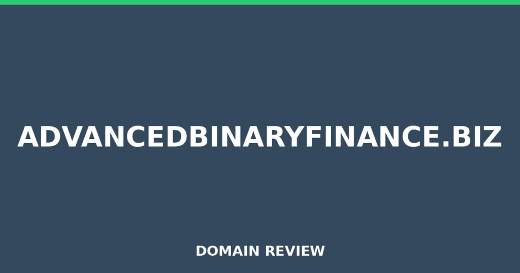 ADVANCEDBINARYFINANCE.BIZ review 2026 - Domain review placeholder image for advancedbinaryfinance.biz