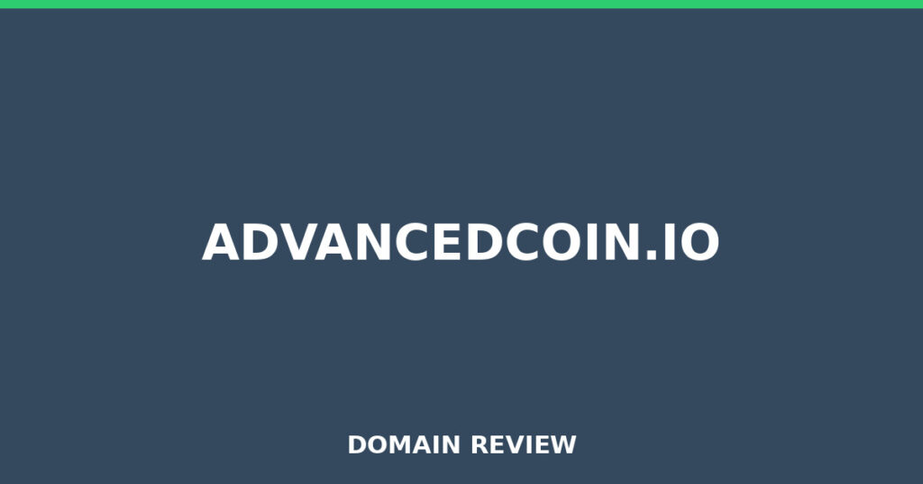 ADVANCEDCOIN.IO review 2026 - Domain review placeholder image for advancedcoin.io
