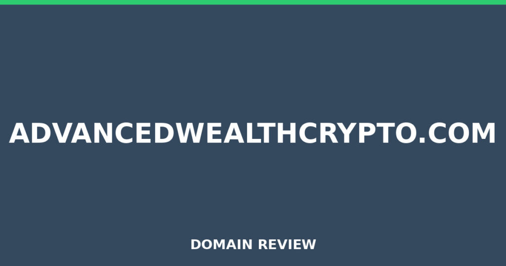 ADVANCEDWEALTHCRYPTO.COM review 2026 - Domain review placeholder image for advancedwealthcrypto.com