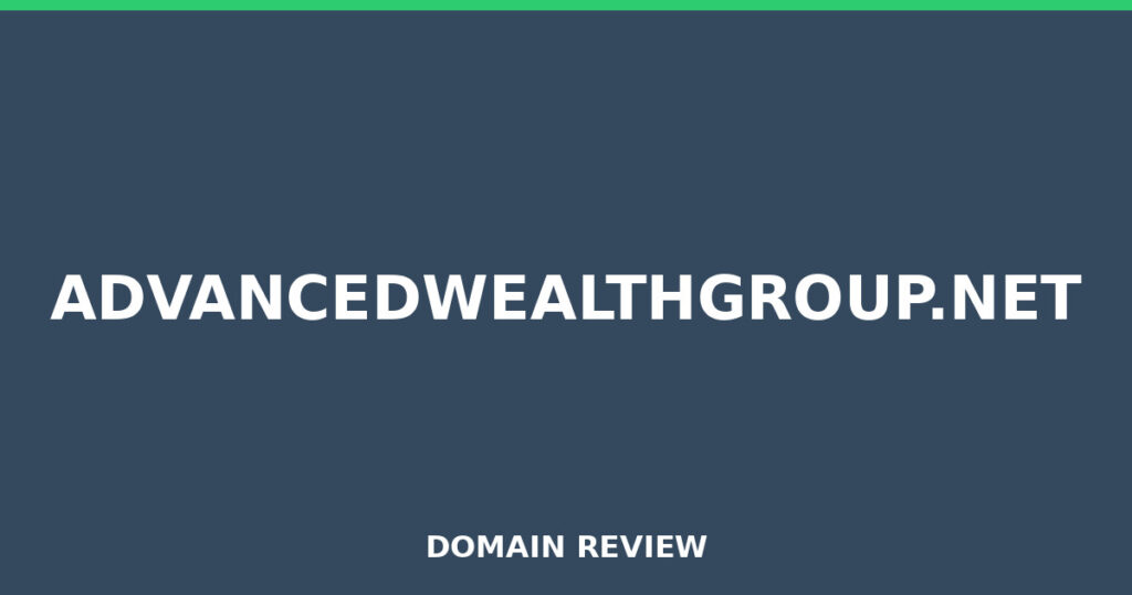 ADVANCEDWEALTHGROUP.NET review 2026 - Domain review placeholder image for advancedwealthgroup.net