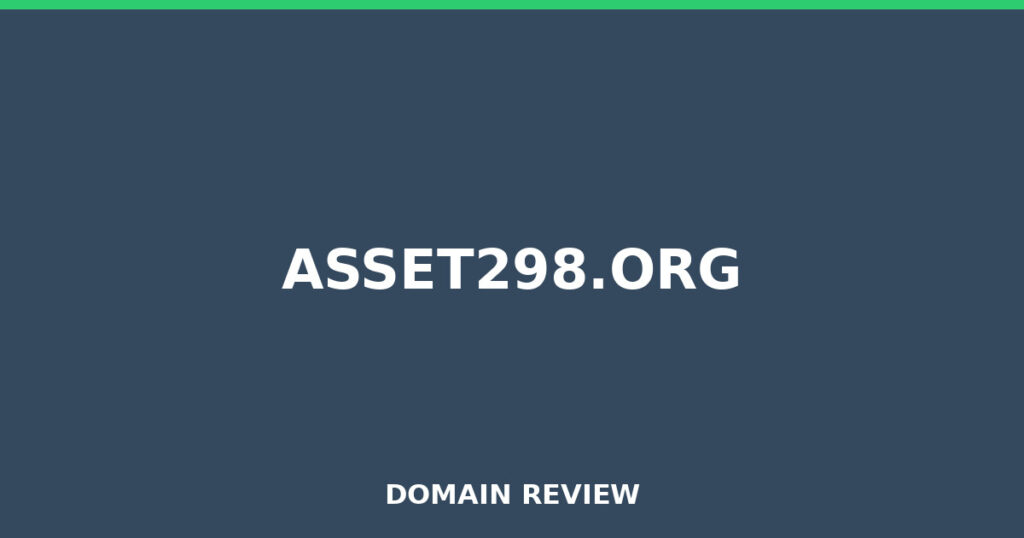 ASSET298.ORG review 2026 - Domain review placeholder image for asset298.org
