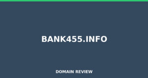 bank455.info 2026 Review – Legitimacy Check