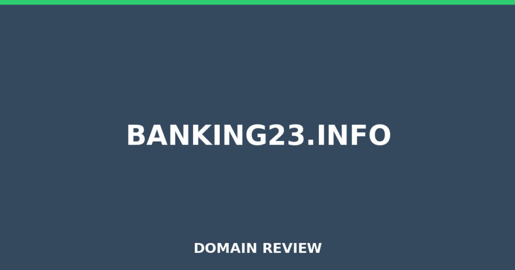 BANKING23.INFO review 2026 - Domain review placeholder image for banking23.info