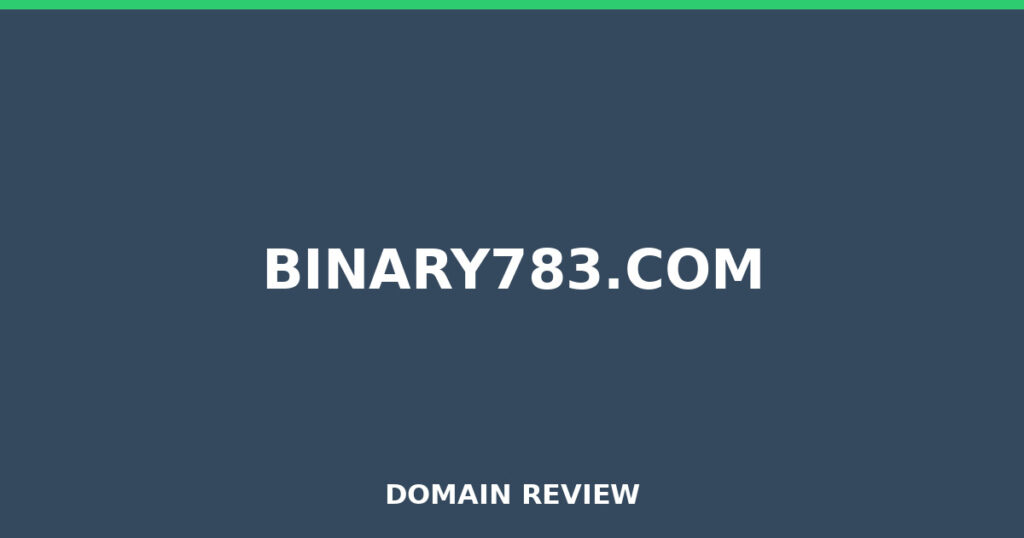 BINARY783.COM review 2026 - Domain review placeholder image for binary783.com
