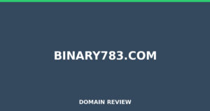 binary783.com Review 2026 – Detailed Analysis