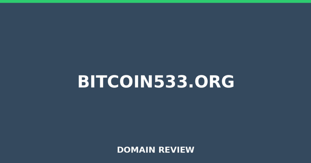 BITCOIN533.ORG review 2026 - Domain review placeholder image for bitcoin533.org