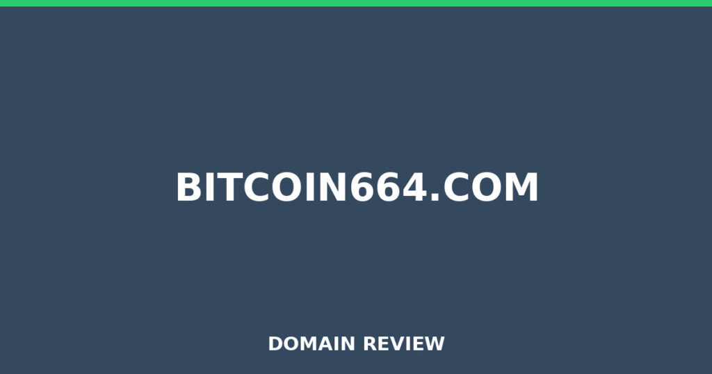 BITCOIN664.COM review 2026 - Domain review placeholder image for bitcoin664.com