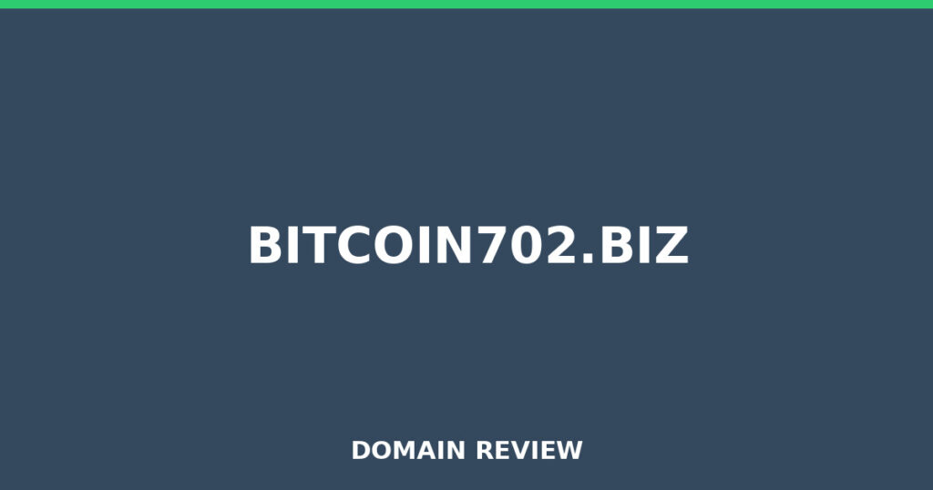 BITCOIN702.BIZ review 2026 - Domain review placeholder image for bitcoin702.biz