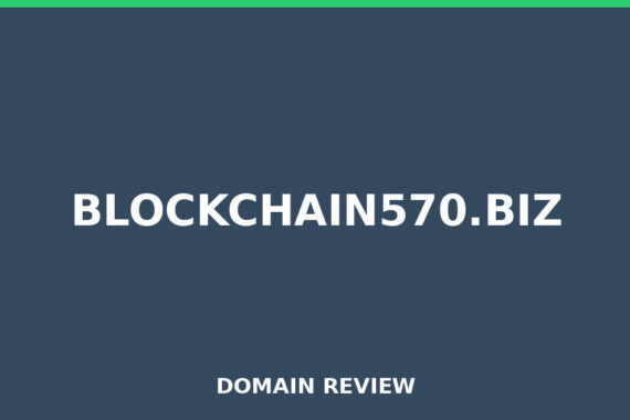 BLOCKCHAIN570.BIZ review 2026 - Domain review placeholder image for blockchain570.biz