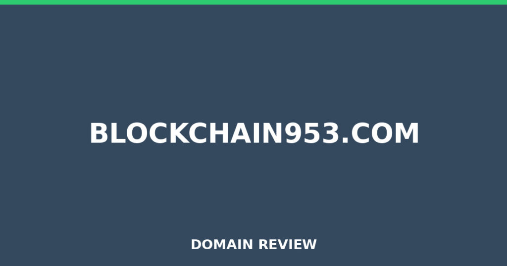 BLOCKCHAIN953.COM review 2026 - Domain review placeholder image for blockchain953.com