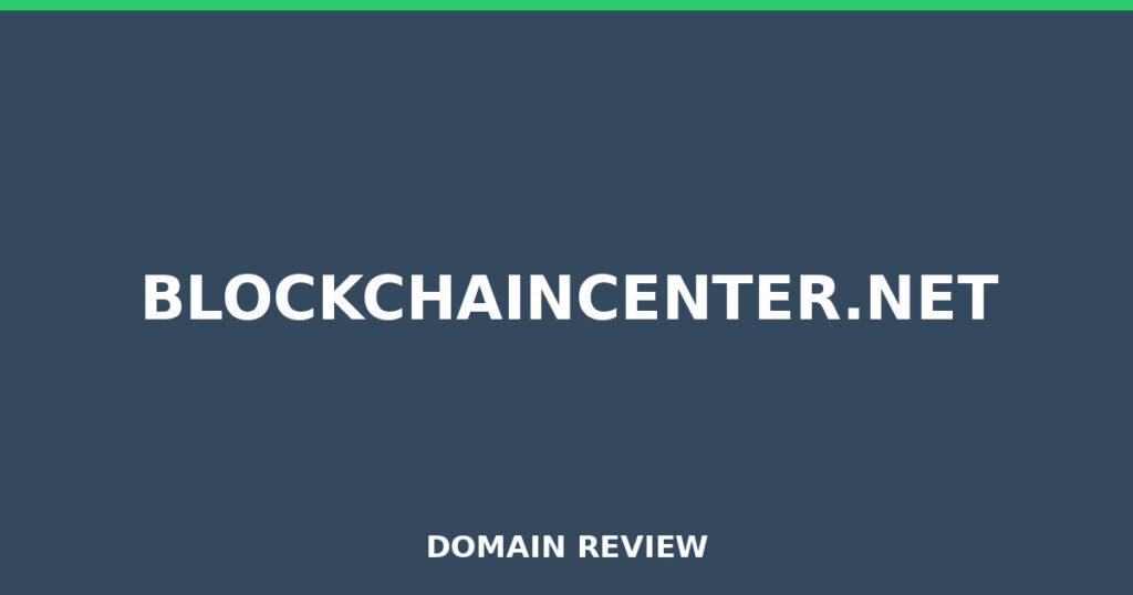 BLOCKCHAINCENTER.NET review 2026 - Domain review placeholder image for blockchaincenter.net