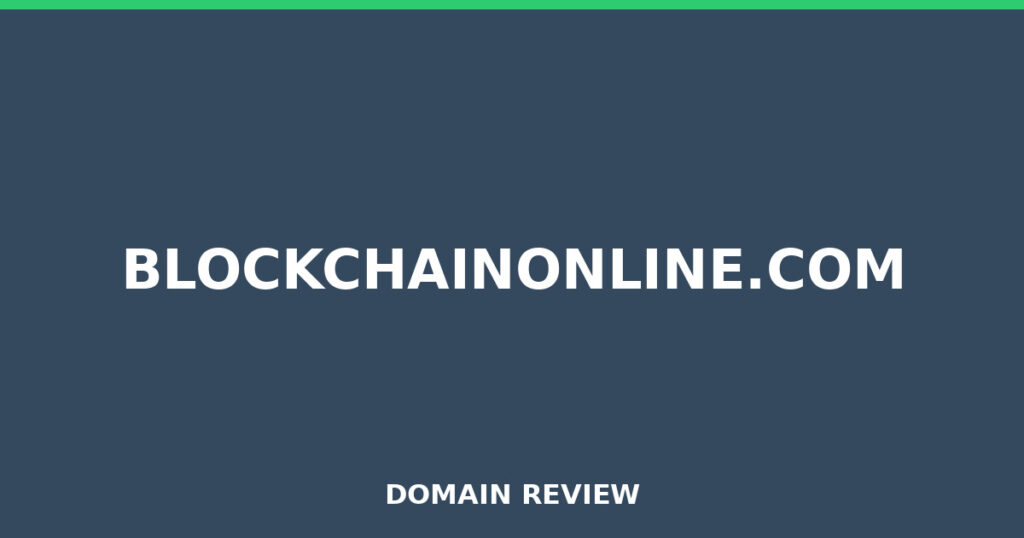 BLOCKCHAINONLINE.COM review 2026 - Domain review placeholder image for blockchainonline.com