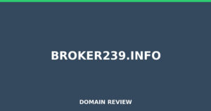 broker239.info Review 2026 – Detailed Analysis