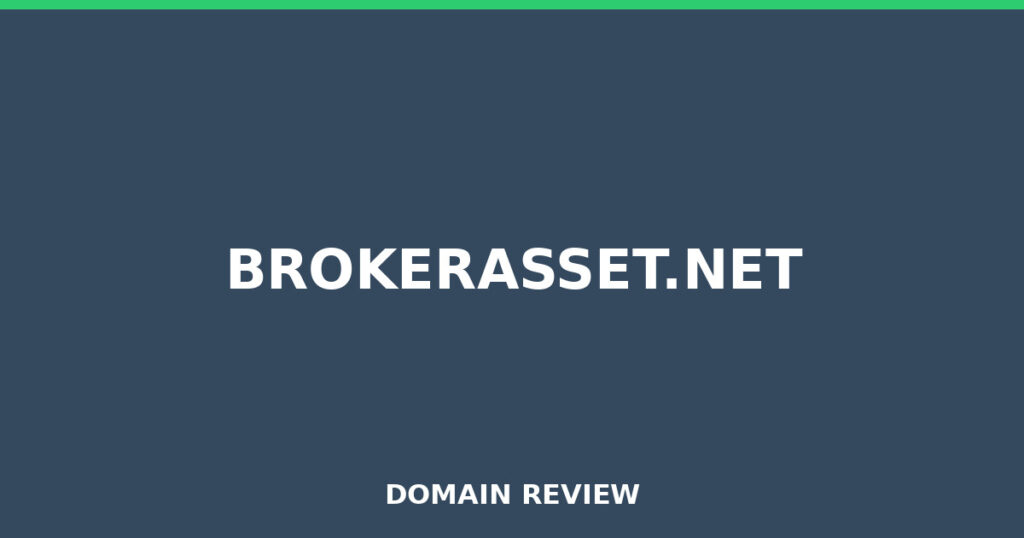 BROKERASSET.NET review 2026 - Domain review placeholder image for brokerasset.net