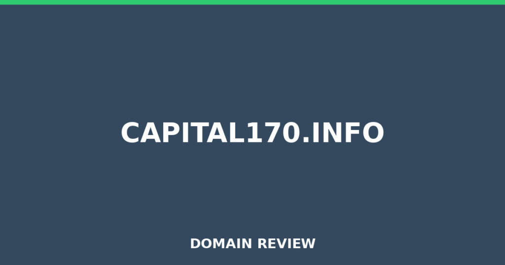 CAPITAL170.INFO review 2026 - Domain review placeholder image for capital170.info