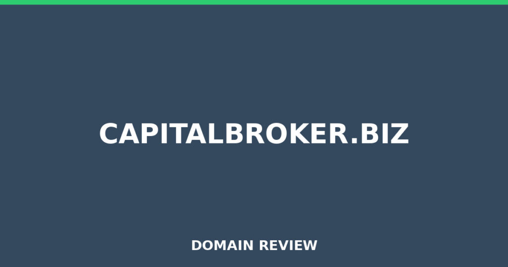 CAPITALBROKER.BIZ review 2026 - Domain review placeholder image for capitalbroker.biz