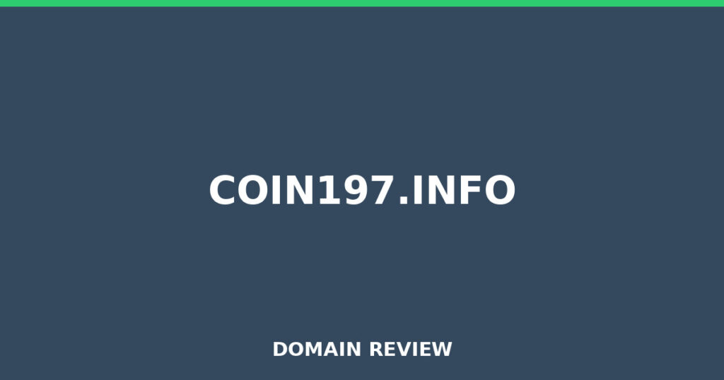 COIN197.INFO review 2026 - Domain review placeholder image for coin197.info