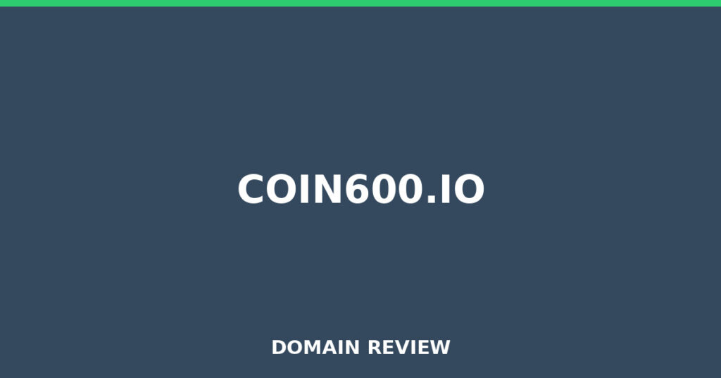 COIN600.IO review 2026 - Domain review placeholder image for coin600.io