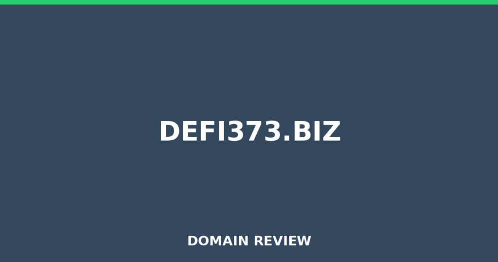 DEFI373.BIZ review 2026 - Domain review placeholder image for defi373.biz