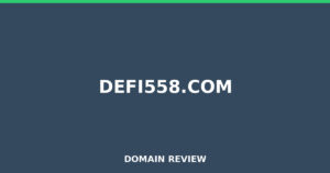 defi558.com 2026 Review – Legitimacy Check