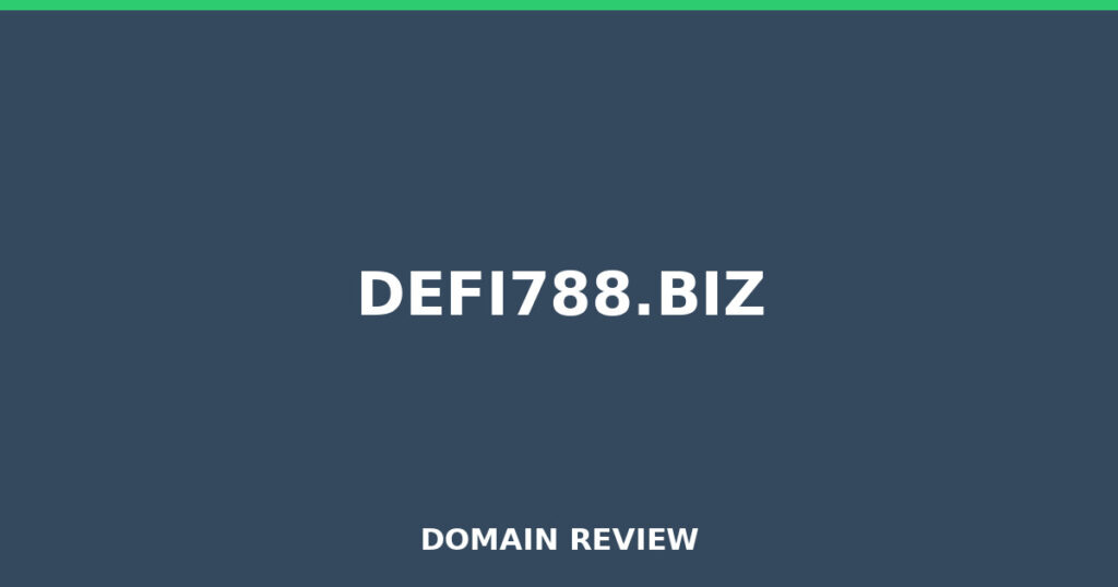 DEFI788.BIZ review 2026 - Domain review placeholder image for defi788.biz