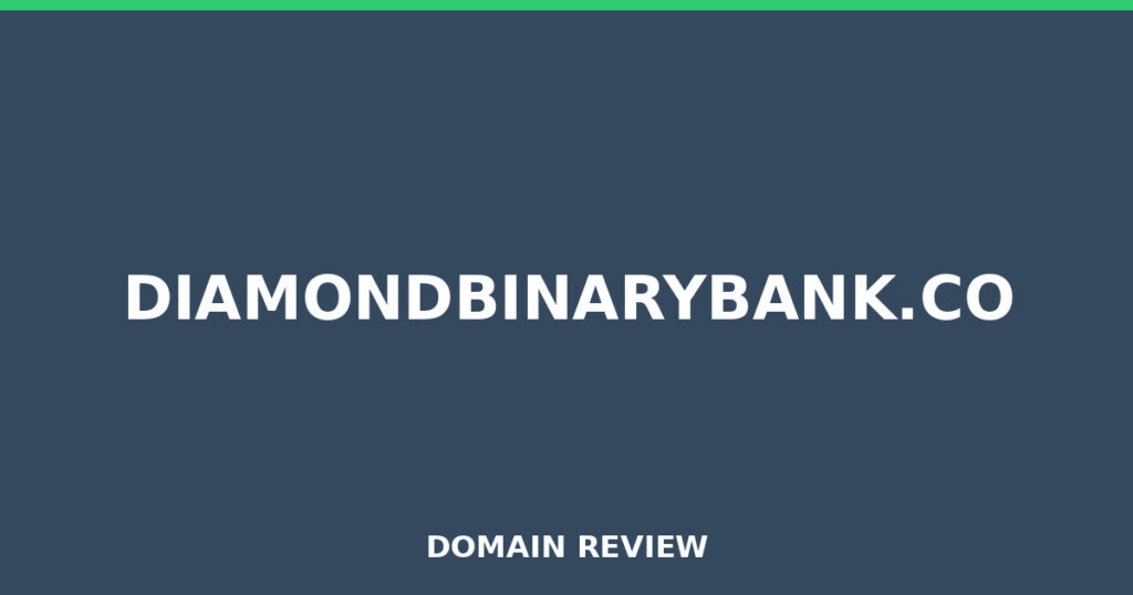 DIAMONDBINARYBANK.CO review 2026 - Domain review placeholder image for diamondbinarybank.co