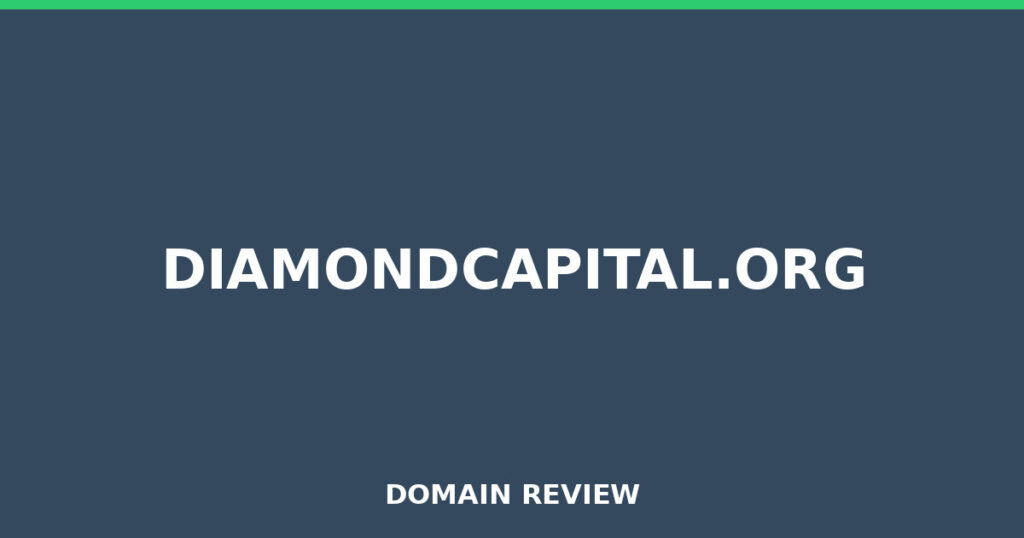 DIAMONDCAPITAL.ORG review 2026 - Domain review placeholder image for diamondcapital.org