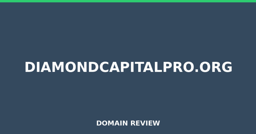 DIAMONDCAPITALPRO.ORG review 2026 - Domain review placeholder image for diamondcapitalpro.org