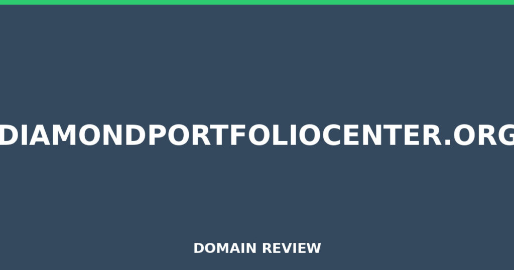 DIAMONDPORTFOLIOCENTER.ORG review 2026 - Domain review placeholder image for diamondportfoliocenter.org